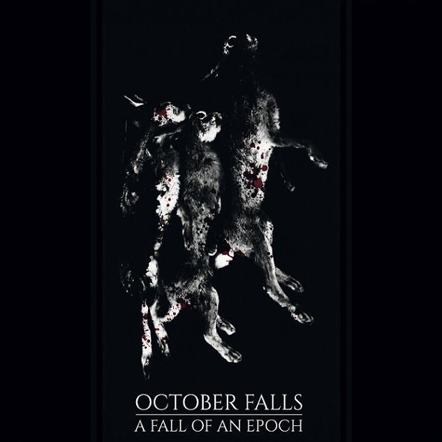 October Falls - A Fall of an Epoch - Kliknutím na obrázek zavřete